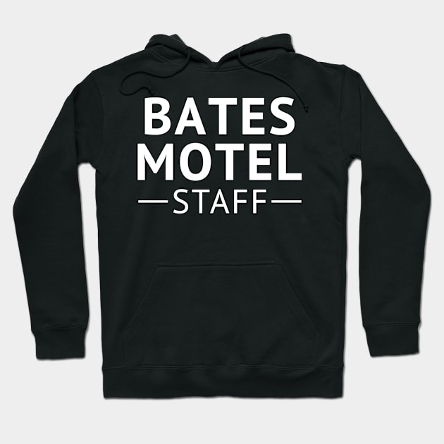 Bates Motel Staff Hoodie by klance